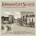 Allen J.M. Smith - The Johnson City Sessions 1928-1929: Can You Sing or Play Old-Time Music?