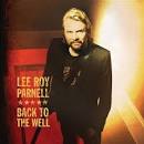 Lee Roy Parnell - Back to the Well