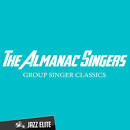 Almanac Singers - Group Singer Classics