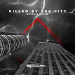 Alok - Killed by the City