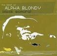 Alpha Blondy - Black Samurai: The Best of Alpha Blondy