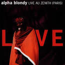 Alpha Blondy - Live au Zenith
