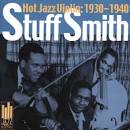 Stuff Smith - Hot Jazz Violin: 1930-1940