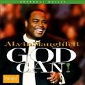Alvin Slaughter - God Can!