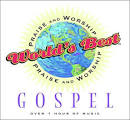World's Best Praise & Worship: Gospel