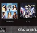 Kids United - Forever United/Le Live