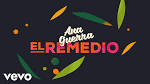 Ana Guerra - El Remedio