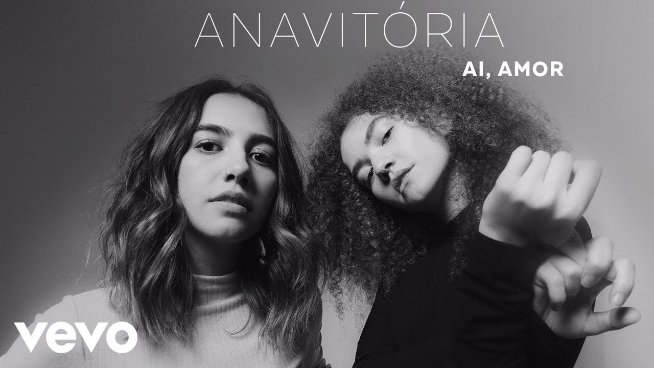 Anavitória - Ai, Amor