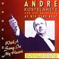 André Kostelanetz & His Orchestra - At His Very Best