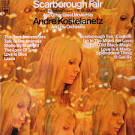 André Kostelanetz & His Orchestra - Scarborough Fair and Other Great Movie Hits