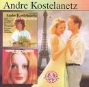 André Kostelanetz - Last Tango in Paris/Plays Greatest Hits of Today