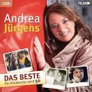 Andrea Jürgens - Das Beste: Ein Kinderstar Wird 50