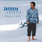 Andy Andy - Necesito un Amor