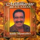 Andy Montañez - Millonarios de la Salsa