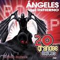 Angeles del Infierno - 20 Grandes Éxitos: Pop