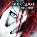 Angelzoom - Fairyland
