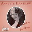 Annette Hanshaw - Twenties Sweetheart
