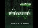 Anthony Acid - Reloaded: Anthony Acid and DJ Skribble