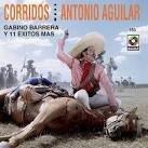Antonio Aguilar - Corridos [1997]