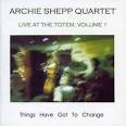 Archie Shepp - Live at the Totem, Vol. 1