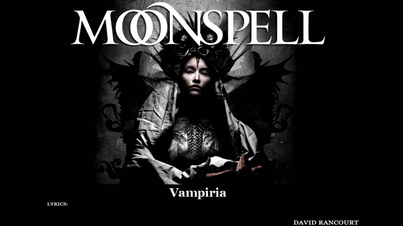 Ares and Moonspell - Vampiria