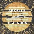Arkells - Study Music [Songs From High Noon]