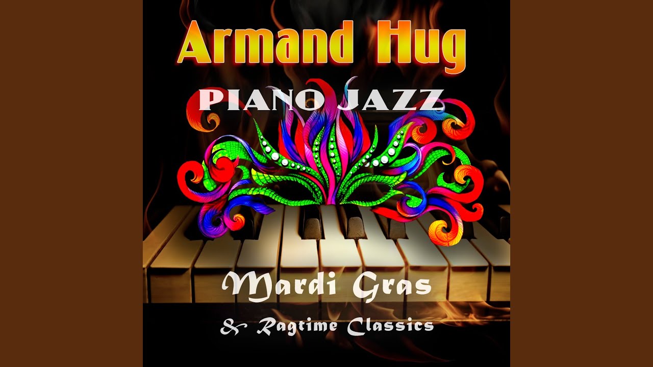 Armand Hug - That Old Gang of Mine
