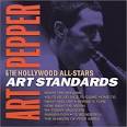 Art Pepper & the Hollywood All-Stars - Art Standards