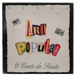 Art Popular - O Canto Da Razao