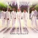 Art Popular - Samba Pop Brasil II