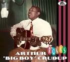 Arthur "Big Boy" Crudup - Rocks [Bear Family Records]
