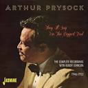 Arthur Prysock - They All Say I'm the Biggest Fool: The Complete Recordings with Buddy Johnson 1946-1952