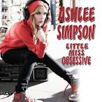 Ashlee Simpson - Little Miss Obsessive