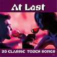 Lou Bring & His Orchestra - At Last: 20 Classic Torch Songs
