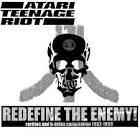 Atari Teenage Riot - Redefine the Enemy