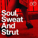 Archie Bell - Atlantic 60th: Soul, Sweat and Strut