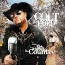 Colt Ford - Ride Through the Country