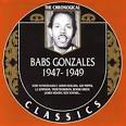 Babs Gonzales - 1947-1949