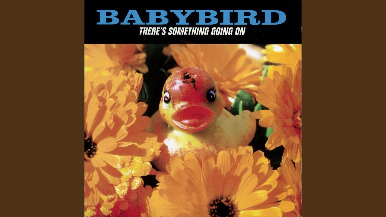 Babybird - If You'll Be Mine