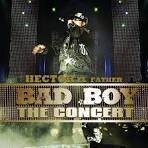 Hector el Father - Bad Boy: The Concert