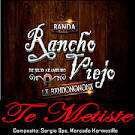 Banda Rancho Viejo and Banda Rancho Viejo De Julio Aramburo La Bandononona - Te Metiste