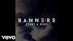 Banners - Start a Riot