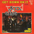 Kool & the Gang - Get Down on It: The Collection