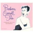 Barbara Carroll - Complete 1951-1956 Trio Recordings
