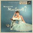 Barbara Carroll - Have You Met Miss Carroll?