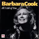 Barbara Cook - All I Ask of You