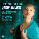 Barbara Dane - Livin' With the Blues/On My Way