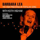 Barbara Lea - The High Priestess of Popular Song
