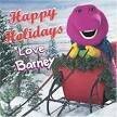 Barney - Happy Holidays, Love Barney