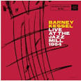 Barney Kessel - Live at the Jazz Mill 1954